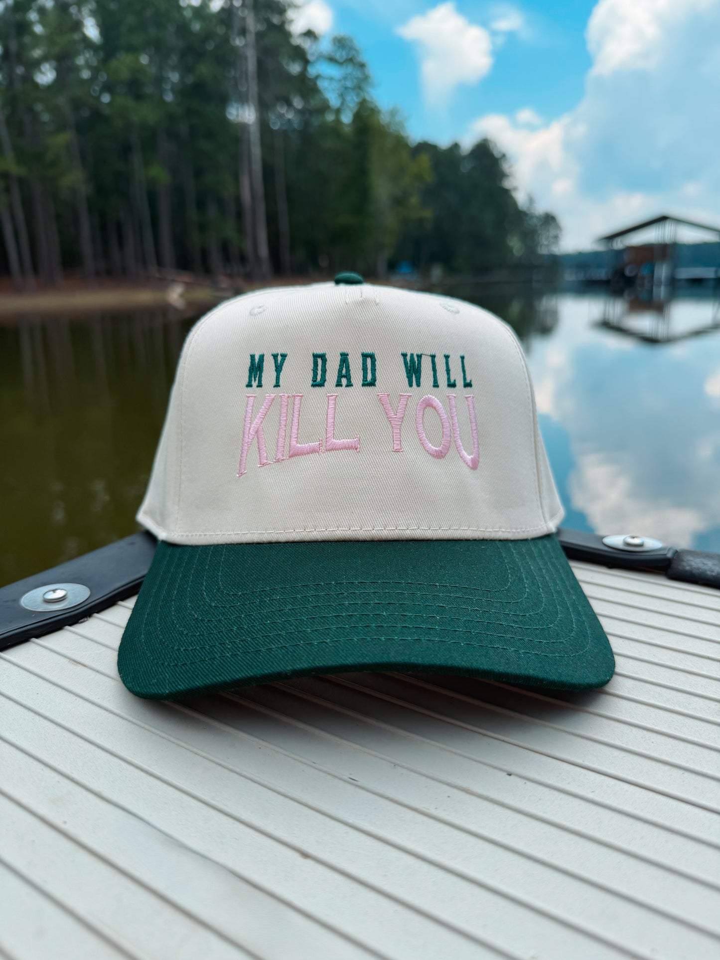 My Dad Will Kill You Hat