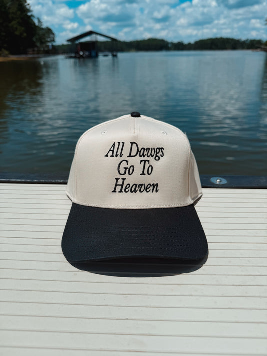 All Dawgs go to Heaven Hat