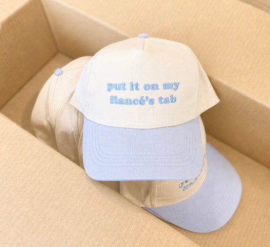 Put it on my Fiancé’s Tab
